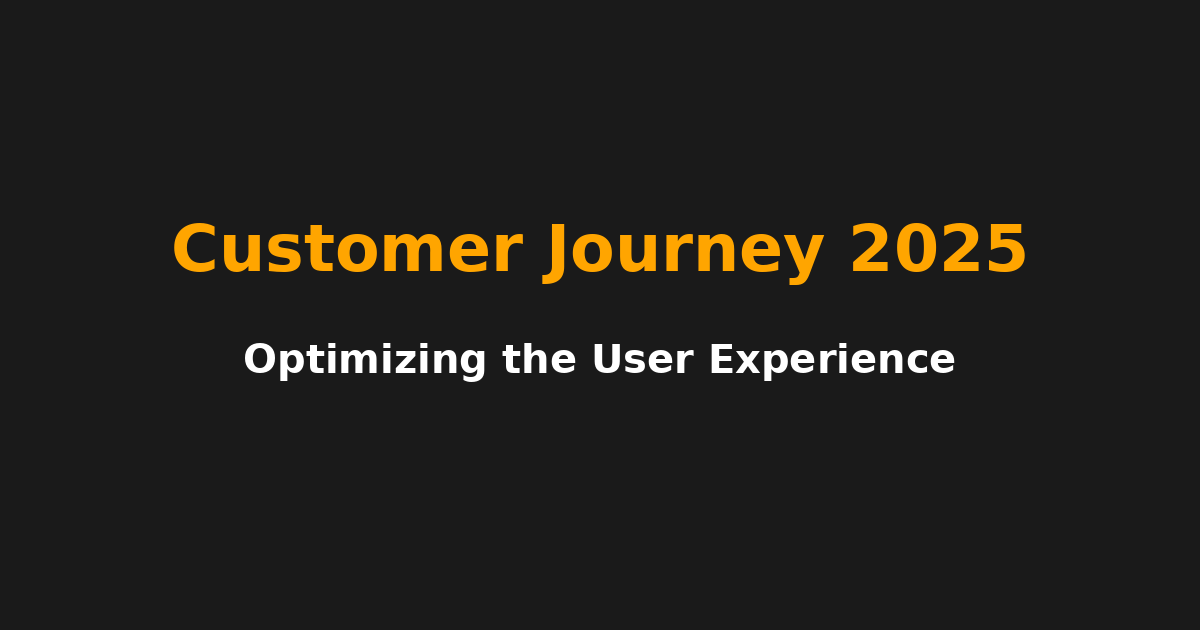 カスタマージャーニー 2025｜最新戦略と効果的な活用法